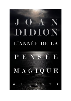 Télécharger L'année de la pensée magique PDF Gratuit - Joan Didion.pdf